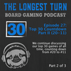 Episode 27: Top 30 Countdown, Part II (20-11)