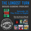 Episode 34: The Price is Right!