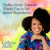 Nedra Glover Tawwab Wants You to Set Better Boundaries