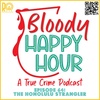 Episode 64: The Honolulu Strangler