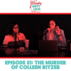 Episode 81: The Murder of Colleen Ritzer