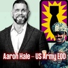 The Real Hurt Locker - US Army EOD Staff Sergeant | Aaron Hale | Ep. 228