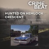 Hunted on Hemlock Crescent | 2