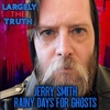 Jerry Smith (Rainy Days For Ghosts)