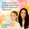 How Adrien and Hyla Started Their Business, 437, With No Business Experience