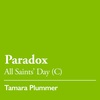 All Saints' Day (C) (tr.): Paradox - November 6, 2022