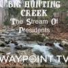 Big Hunting Creek | Maryland's Trout Stream of Presidents