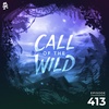 413 - Monstercat Call of the Wild