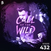 432 - Monstercat Call of the Wild (Ethani Takeover)