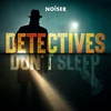 Introducing: Detectives Don’t Sleep - Murder in Paradise (Part 1 of 2)