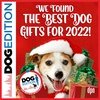 We Found the Best Dog Gifts for 2022! | Dog Edition #73