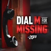 Dial M For Missing