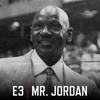 E3 The Complicated Life of Michael Jordan's Dad, James Jordan