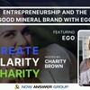 Entrepreneurship & The Good Mineral Brand with Ego