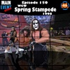 Episode 150: WCW Spring Stampede 1998