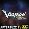 Voltron Legendary Defender S:7 | Jake Eberle and Kimberly Brooks guest on Trial By Fire; Lion’s Pride Part 1 E:11 & E:12 | AfterBuzz TV AfterShow