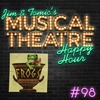 Happy Hour #98 - It’s Only A Podcast - ‘The Frogs’