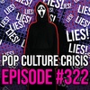 EPISODE 322: Scream 6 Opens Strong But It's Not The Biggest Opening of The Franchise