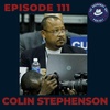 Ep. 111- Colin Stephenson