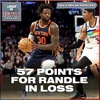 Fantasy Recap: Julius Randle's Monster 57-Point Game & Top Performers - NBA Monday