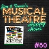 Happy Hour #80: Podcast and Be Gay - 'Candide'