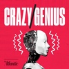 Introducing Crazy/Genius