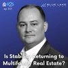 Is Stability Returning to Multifamily? Top Trends Shaping the Markets in 2023 with Ryan Rasieleski; ep 301