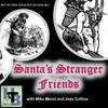 #2.34 - Santa's Stranger Friends - with Mike Manzi and Jess Collins