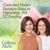 Claire and Erica's Business Runs on Friendship, Not VC Funding