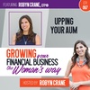 EP 067 Upping Your AUM