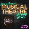Happy Hour #72: The Podcasticks - ‘The Fantasticks’