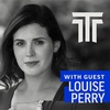 Women Lost The Sexual Revolution with Louise Perry