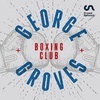 George Groves Boxing Club