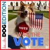 Wag the Vote | Dog Edition #64