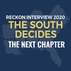 What the election results mean for the South + a preview of "Unjustifiable"