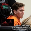 BHH Quickie: Idaho Probable Cause Affidavit