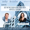 S4, EP 273: Get in the Cash Flow Game With Krystle & Kenny