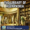 The Library of Alexandria (Encore)