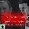 #3.12 - The Monster That Made Bram Stoker