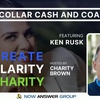 Episode 023 Blue Collar Cash and Coaching - Ken Rusk
