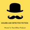 32: Golden Age Detective Fiction