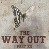 38 // The Feeding - Part XII - The Way Out - Final Part