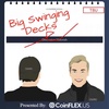 Ep. 6: CoinFLEX x Big Swinging Decks with CEO/Co-Founder, Mark Lamb