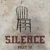 30 // The Feeding - Part IV - Silence