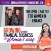 EP 089 The Uphill Battle for Women In Finance with Barbara Provost and Maggie Nielsen