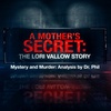 S9E4: A Mother’s Secret: The Lori Vallow Story