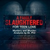S6E2: A Family Slaughtered For Teen Love | Mystery and Murder: Analysis by Dr. Phil