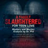 S6E1: A Family Slaughtered For Teen Love | Mystery and Murder: Analysis by Dr. Phil