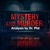 S5E1: The Devil Beside Me: The Chris Watts Story | Mystery and Murder: Analysis by Dr. Phil