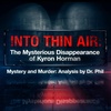 S4E5: Into Thin Air: The Mysterious Disappearance of Kyron Horman | Mystery and Murder: Analysis By Dr. Phil